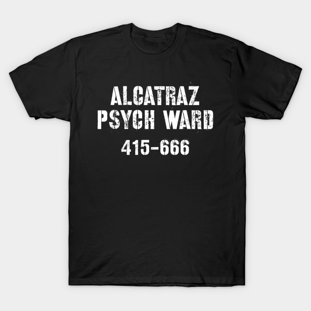 Alcatraz Psych Ward T-Shirt by Raw Designs LDN